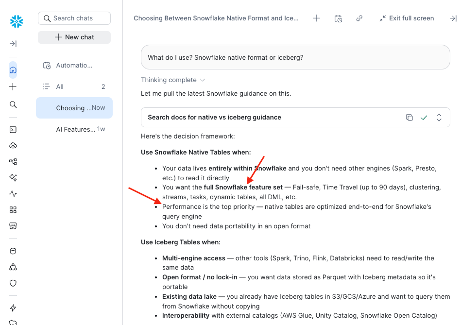 Snowflake CoCo answering "What do I use? Snowflake native format or iceberg?" It recommends native tables when you want the full Snowflake feature set and when performance is the top priority, and Iceberg tables for multi-engine access, no lock-in, existing data lakes and external catalogs.